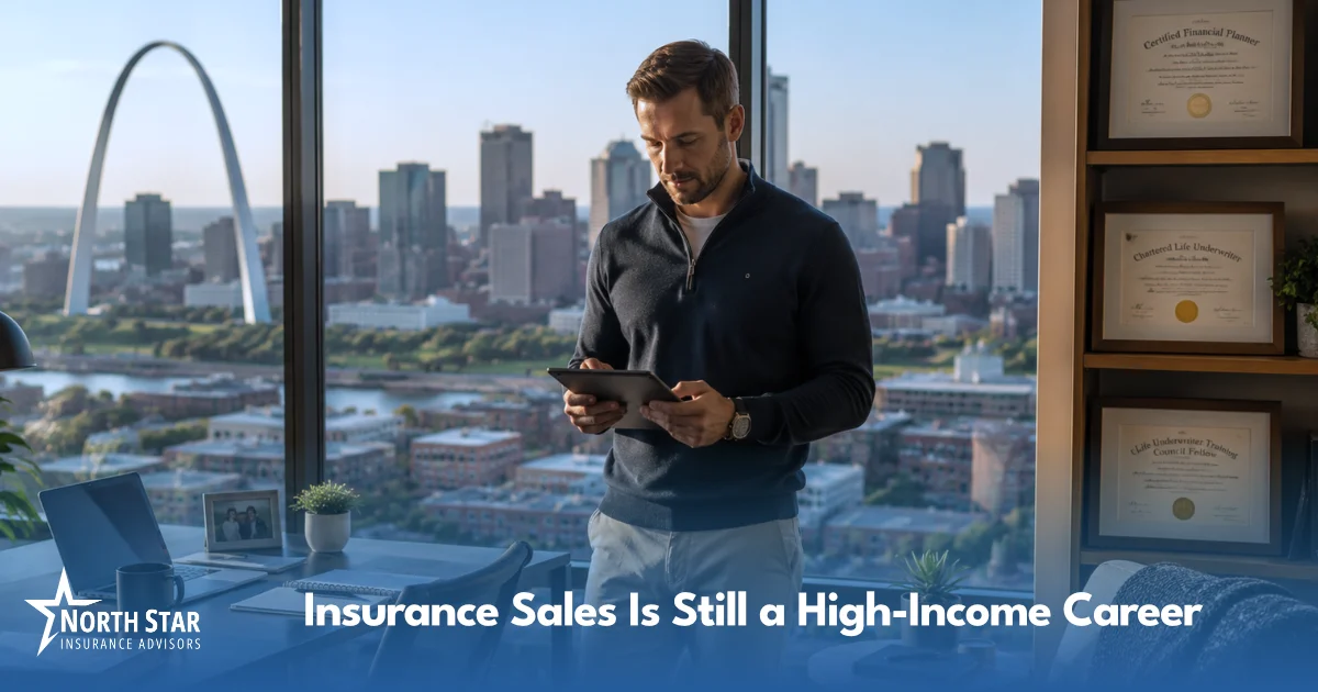 Why Insurance Sales Is Still a High-Income Career in 2026