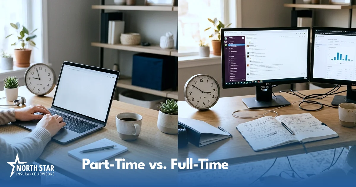 Part-Time vs. Full-Time: How Many Hours You Need to Invest in a Work-From-Home Insurance Career